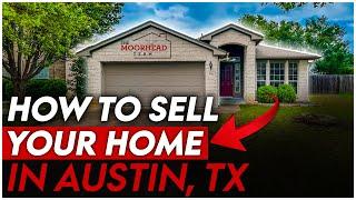 How to Sell Your Home in Austin, TX