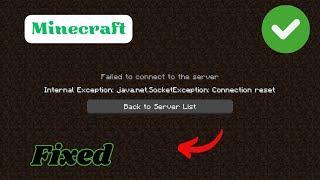 How To Fix Internal Exception java.net.SocketException Connection Reset Minecraft