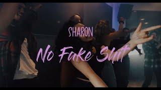 SHARON - No Fake Shit