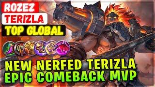 New Nerfed Terizla Epic Comeback MVP [ Top Rank Global ] ROZEZ - Mobile Legends Emblem And Build