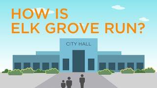 How is Elk Grove run?