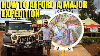 How do you PAY FOR an overland expedition AROUND THE WORLD?