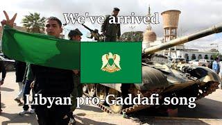 "We've Arrived" — Libyan pro-Gaddafi song | [English & Arabic Sub]