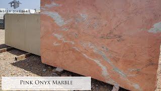 Pink Onyx Marble | Asian Marbles Kishangarh | +91-9649-333-444