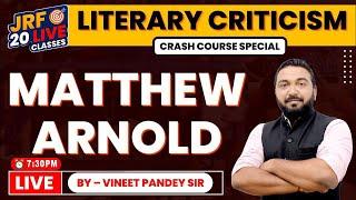 Mathew Arnold As A Writer And Critic ! Special Live Lecture UGC NET English Literature ! At 7:30 PM