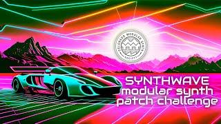 Synthwave Patch Challenge from the Colorado Modular Synth Society Community