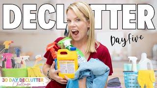 Declutter Cleaning Supplies - Day 5 - 30 Day Declutter Challenge