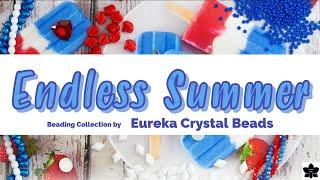 Endless Summer Eureka Crystal Beads Collection Bead Box June 2022