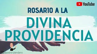 Rosario a la Divina Providencia