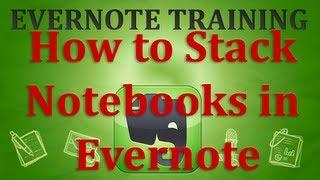 How to Stack Notebooks in Evernote