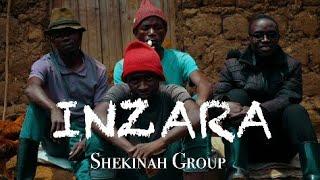 INZARA  By Shekinah Group Official Video