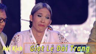 Giọt Lệ Đài Trang - Hoài Linh, Chí Tài, Hữu Lộc