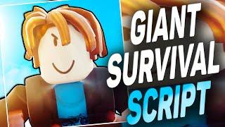 Giant Survival script – (Auto Farm)