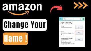 How To Change Your Name On Amazon !