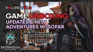 The Isofarian Guard | Updates & New Adventures in Isofar | Game Unboxing