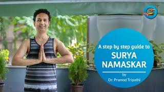 Learn Step by Step Surya Namaskar with Dr. Pramod Tripathi