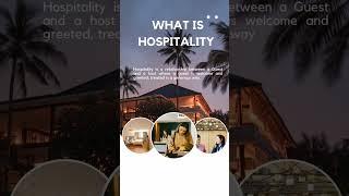 What is Hospitality #hospitality #hotel #hotelmanagement