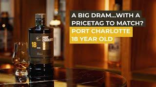 Port Charlotte 18 Year Old