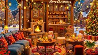 Sweet Christmas Jazz  Relaxing Smooth Jazz Background Music at a Cozy Winter Coffee Shop Ambience