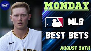 MLB Best Bets, Picks, & Predictions for Today, August 26th!