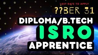 Diploma and Btech ISRO Apprentice Jobs Released now | Apply now | Bsd Telugu Tech