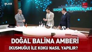 Doğal balina amberi (kusmuğu) ile koku nasıl yapılır? Koku Uzmanı Yasir Kantarcı açıkladı.