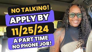 ‍️APPLY BY NOVEMBER 25TH! NO PHONE & PART TIME! WORK FROM HOME JOB 2024