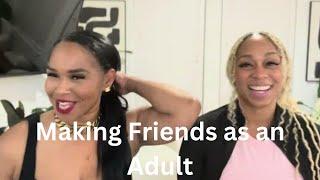 How to MAKE FRIENDS as an ADULT/Transparency,Arguments, Advice, Dating/baleaf freeleaf