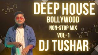 Deep House Bollywood Non-Stop Mix 2023 By Dj Tushar