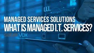 Managed Services Solutions | What is Managed IT Services?