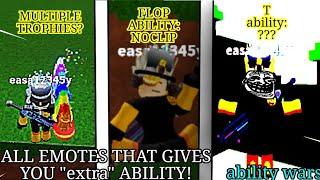 ALL EMOTES THAT GIVES YOU "extra" ABILITIES IN ROBLOX ABILITY WARS!