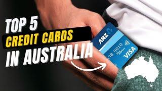 Top 5 Credit Cards in Australia in 2023