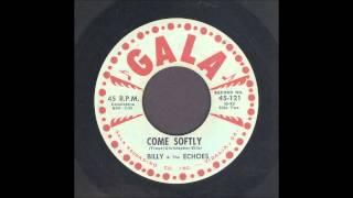 Billy & The Echoes - Come Softly - Rockabilly Instrumental 45