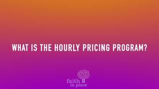 What is the Hourly Pricing Program?