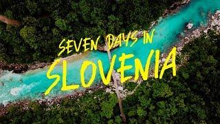 7 Days in Slovenia: A traveler's guide to the beautiful nation