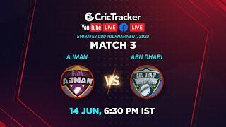 Match 3, AJM vs ABD, Emirates D20 Tournament, 2022