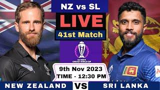 New Zealand vs Sri Lanka Live 41st Match World Cup 2023 | NZ vs SL Live Score and Commentary 2023