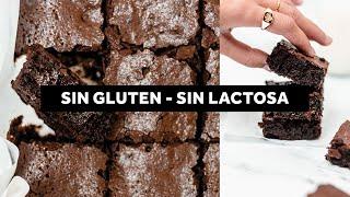 BROWNIE DE CHOCOLATE SÚPER JUGOSO | Sin gluten, sin lactosa