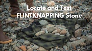 HOW TO Locate and Test Flintknapping Materials...Paleo Tracks Survival