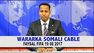 WARKA SOMALI CABLE IYO FAYSAL FIFA 19 08 2017