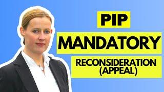 How To Write A PIP Mandatory Reconsideration (Appeal) - Step by Step Guide