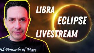 Libra Solar Eclipse Astrology Livestream "Libra learns the Goodbye lesson"