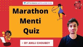 Marathon Menti Quiz | GATE/ESE 2022 | Anuj Choubey