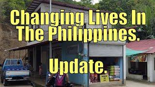 Changing Lives In The Philippines. Update.