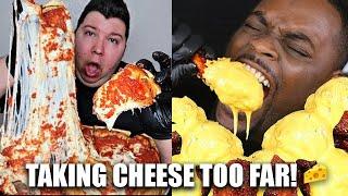 mukbangers eating WAY TOO MUCH CHEESE (compilation)