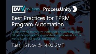 Best Practices for Third Party Risk Automation - DVV Solutions and ProcessUnity