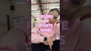 $20,000 ON POINTE SHOES #ballerina#money#cost#pointeshoes#expensive#ballet#didyouknow#reality