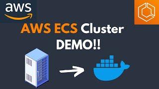 AWS ECS Cluster Creation - Demo in 5 minutes