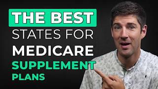 The 5 BEST States in the America for Medicare Supplement Plans | Medigap