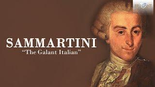 Sammartini: The Galant Italian